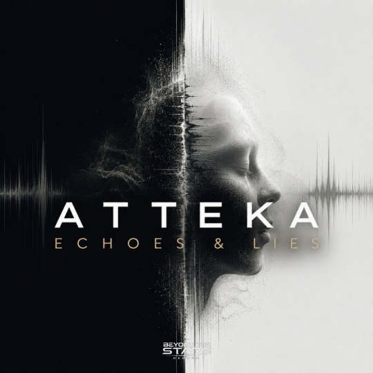 Atteka - Echoes & Lies (Original Mix)