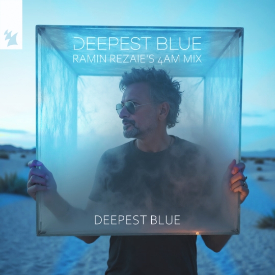 Deepest Blue - Deepest Blue (Ramin Rezaie's 4AM Extended Mix)