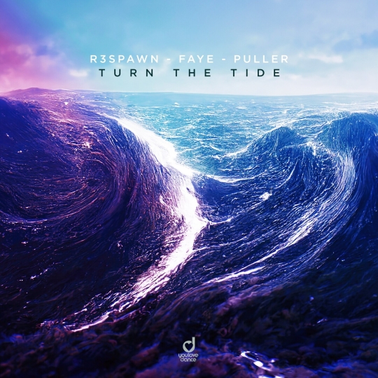 Faye, Puller & R3SPAWN - Turn The Tide (Extended Mix)