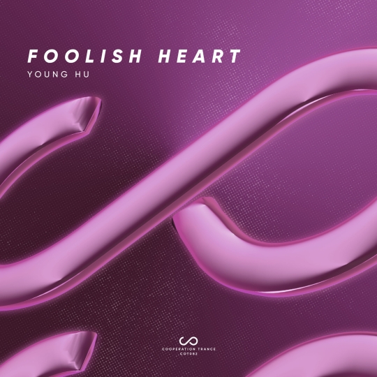Young Hu - Foolish Heart (Extended Mix)