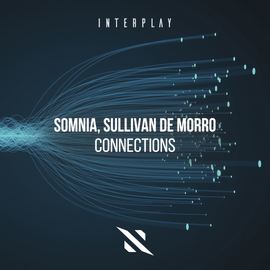 Somnia & Sullivan De Morro - Connections (Extended Mix)