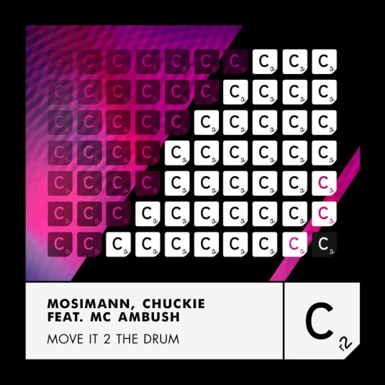 Mosimann & Chuckie - Move It 2 The Drum (feat. MC Ambush) (Extended Mix)