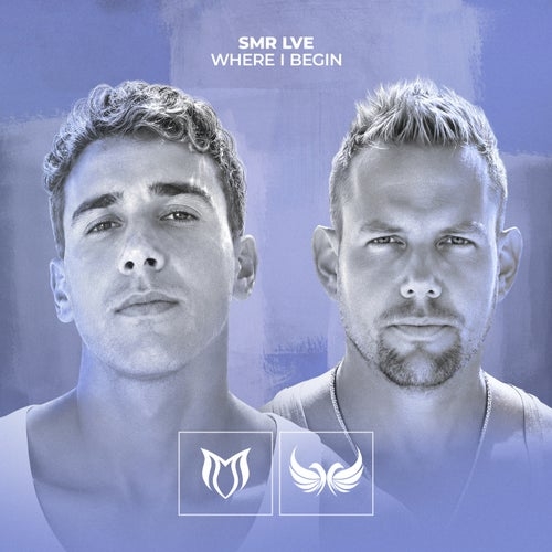 SMR LVE - Where I Begin (Extended Mix)