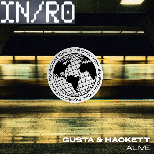 Gusta & HACKETT - Alive (Extended Mix)