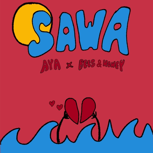 aya, bees & honey - SAWA (Extended Mix)