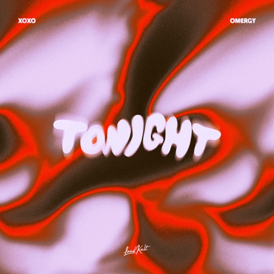 XOXO & OMERGY - Tonight (Extended Mix)