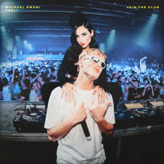Michael Amani x Eneli - Join The Club (Extended Mix)