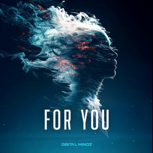 Digital Mindz - For You (DJ Mix)