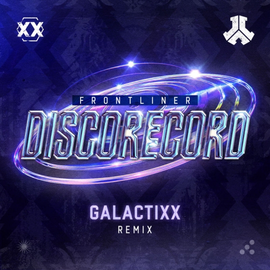 Frontliner - Discorecord (Galactixx Remix)