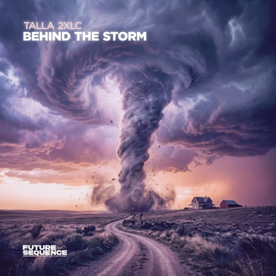 Talla 2XLC - Behind the Storm (Extended Mix)