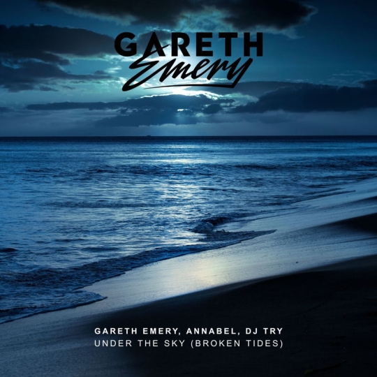 Gareth Emery, Annabel & dj try - Under The Sky (Broken Tides) (Original Mix)