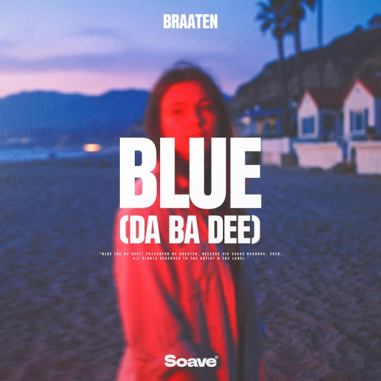 Braaten - Blue (Da Ba Dee) (Original Mix)