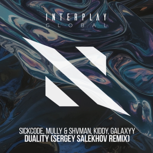 SICKCODE, Mully, Shvman feat. Kiddy, Galaxyy - Duality (Sergey Salekhov Extended Remix)