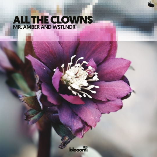 Mr. Amber & WSTLNDR - All The Clowns (Extended Mix)