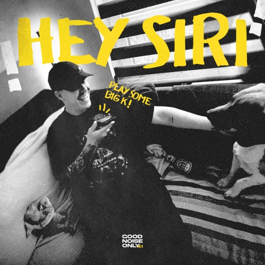 Big K - HEY SIRI (Extended Mix)