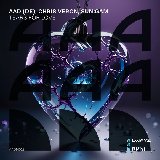 AAD (DE), Chris Veron - Tears For Love (Extended Mix)