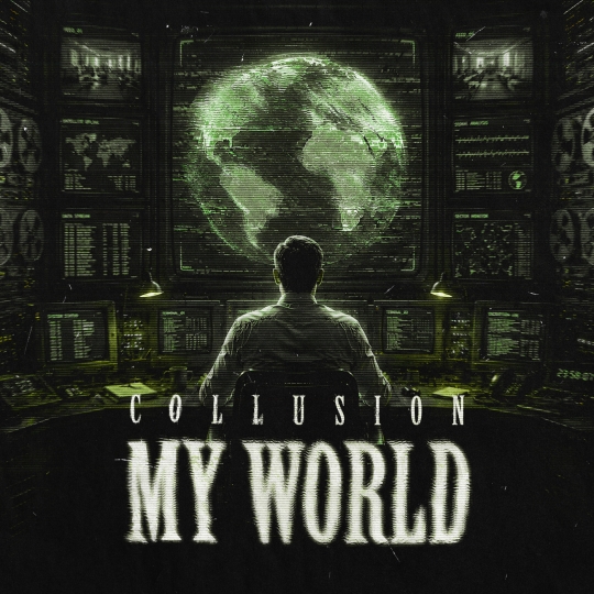 Collusion - MY WORLD (Pro Mix) (2)