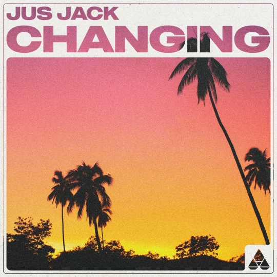 Jus Jack - Changing (Extended Mix)