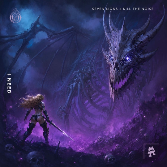 Seven Lions & Kill The Noise - I Need (Original Mix)