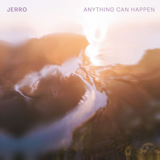 Jerro - Anything Can Happen (Original Mix)