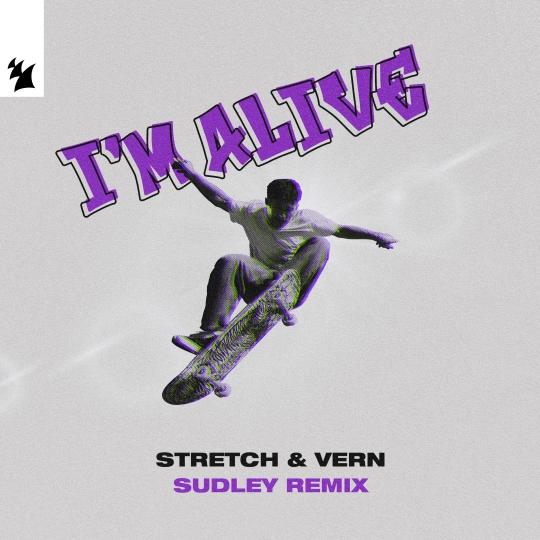 Stretch & Vern - I'm Alive (Sudley Remix)