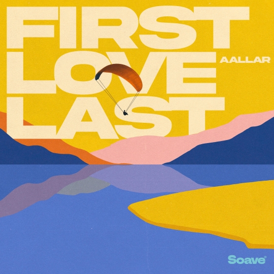 AALLAR - First Love Last (Original Mix)
