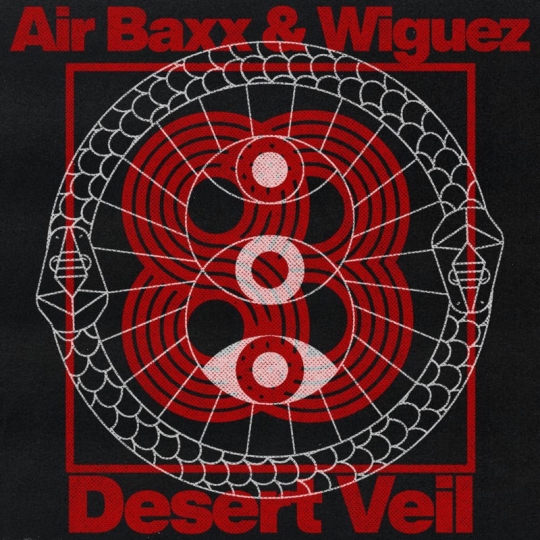 Air Baxx & Wiguez - Desert Veil (Original Mix)