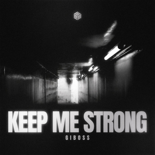 GiBoss - Keep Me Strong (Extended Mix)
