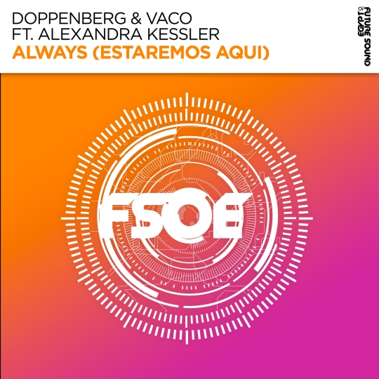 Doppenberg, Vaco & Alexandra Kessler - Always (Estaremos Aqui) (Extended Mix)