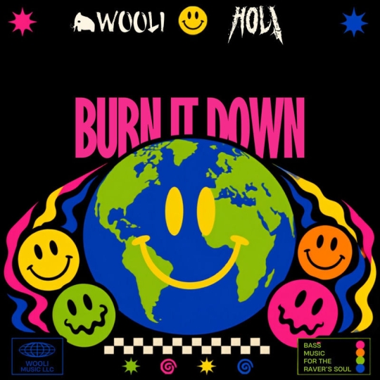 Wooli & Hol! - Burn It Down (Original Mix)