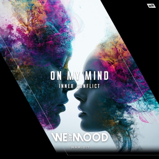 Inner Conflict - On My Mind (Original Mix)