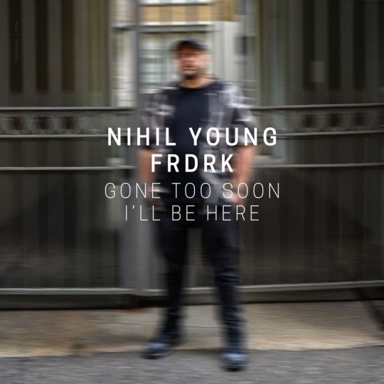 Nihil Young & Frdrk - I'll Be Here (Original Mix)