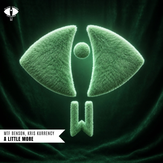 MTF Benson, Kris Kurrency - A Little More (Extended Mix)