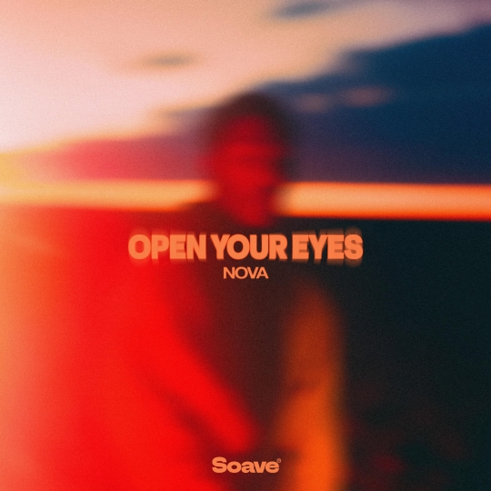 NOVA - Open Your Eyes (Original Mix)