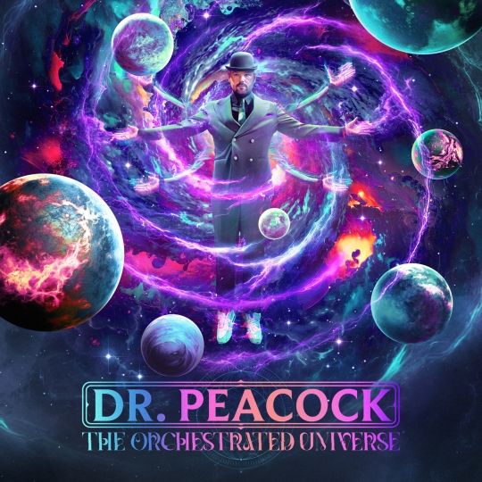 Dr. Peacock - The Orchestrated Universe (Original Mix)
