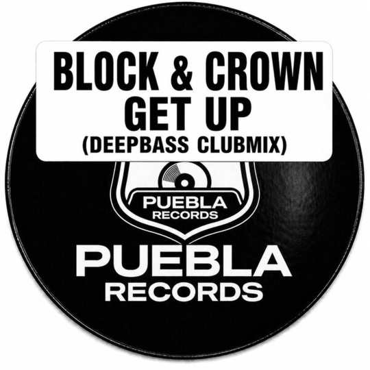 Block & Crown - Get Up (Extended Mix)