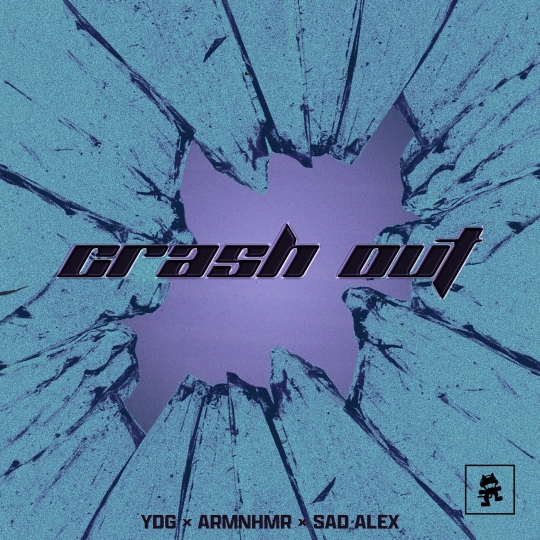 YDG, ARMNHMR & sad alex - CRASH OUT (Original Mix)