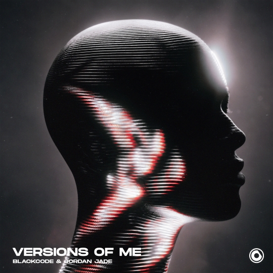 Blackcode & Jordan Jade - Versions Of Me (Extended Mix)