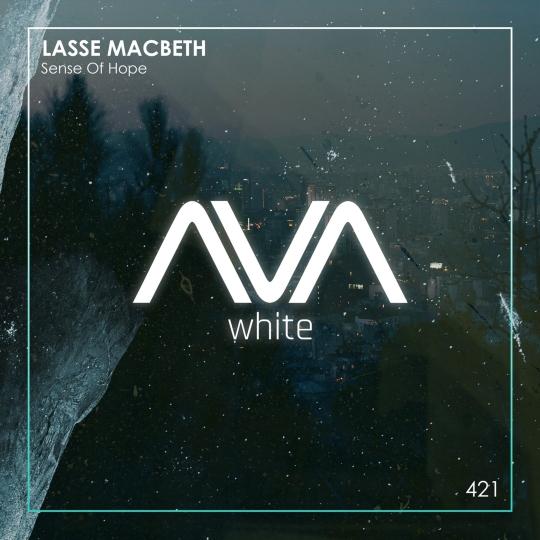 Lasse Macbeth - Sense Of Hope (Extended Mix)