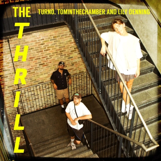 Turno, TomInTheChamber & Lily Denning - The Thrill (Original Mix)