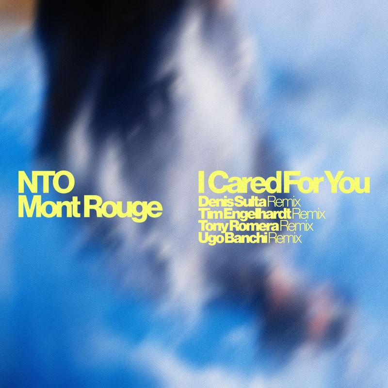 NTO & Mont Rouge - I Cared For You (Tony Romera Remix)