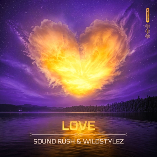 Sound Rush & Wildstylez - LOVE (Original Mix)