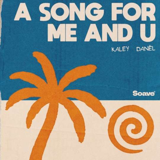 Kaley & DAN&Ecirc;L - A Song For Me and U (Original Mix)