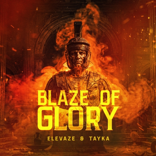 Tayka, Elevaze - Blaze Of Glory (Extended Mix)