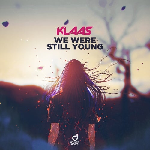 Klaas - We Were Still Young (Extended Mix)