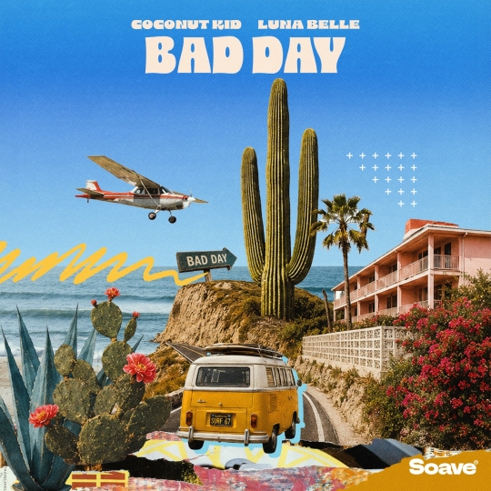 Coconut Kid & Luna Belle - Bad Day (Original Mix)