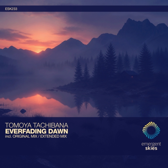 Tomoya Tachibana - Everfading Dawn (Extended Mix)