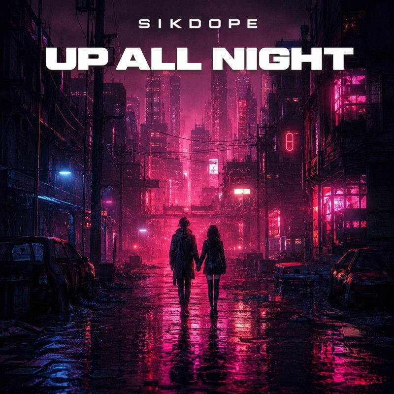 Sikdope - Up All Night (Original Mix)
