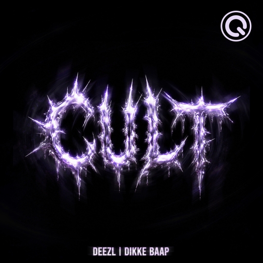 DEEZL & Dikke Baap - CULT (Extended Mix)