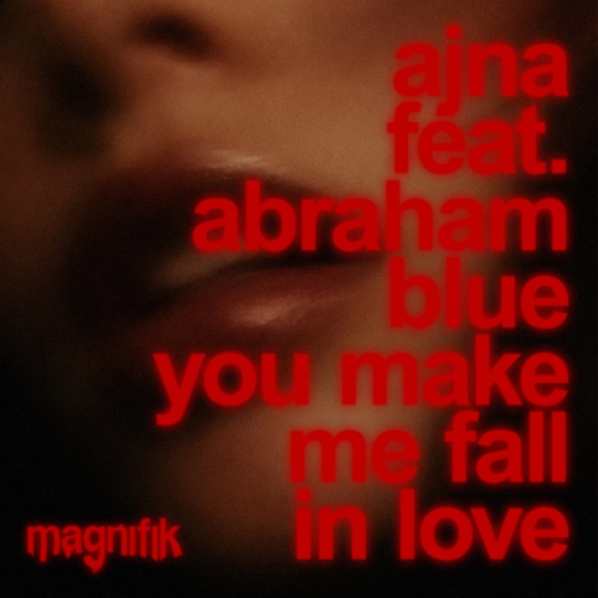 Ajna - You Make Me Fall In Love (feat. abrahamblue) (Extended Mix)